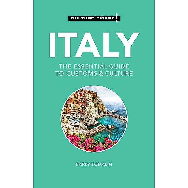 Italy - Culture Smart!, Barry Tomalin