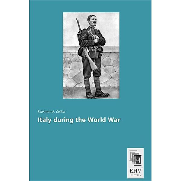 Italy during the World War, Salvatore A. Cotillo