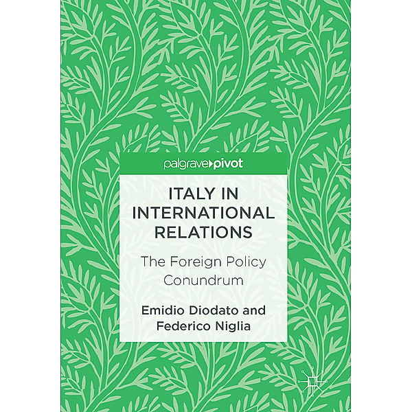 Italy in International Relations, Emidio Diodato, Federico Niglia