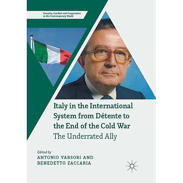 Italy in the International System from Détente to the End of the Cold War