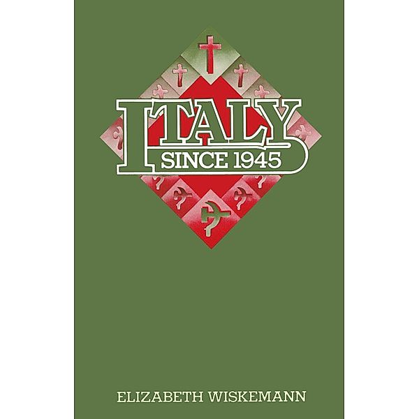 Italy since 1945, Elizabeth Wiskemann