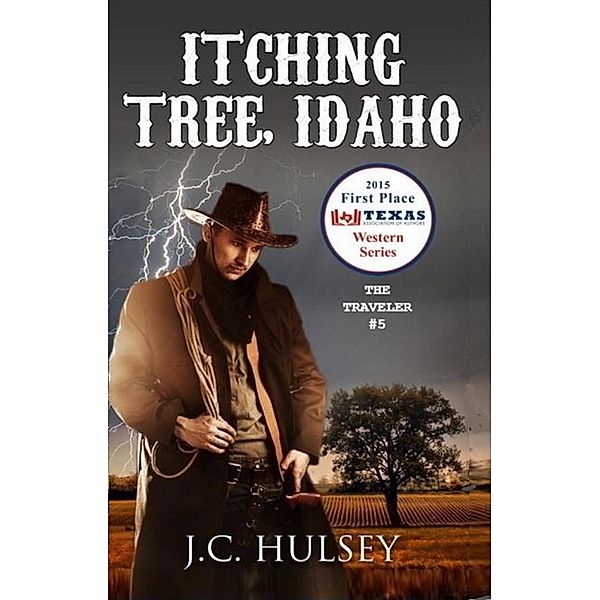 Itching Tree Idaho - The Traveler # 5, J. C. Hulsey