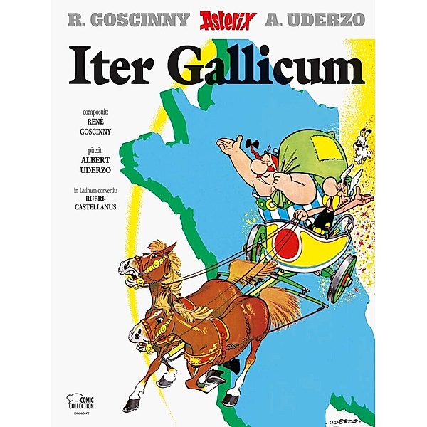 Iter Gallicum, Tour de France / Asterix Latein Bd.5, René Goscinny, Albert Uderzo