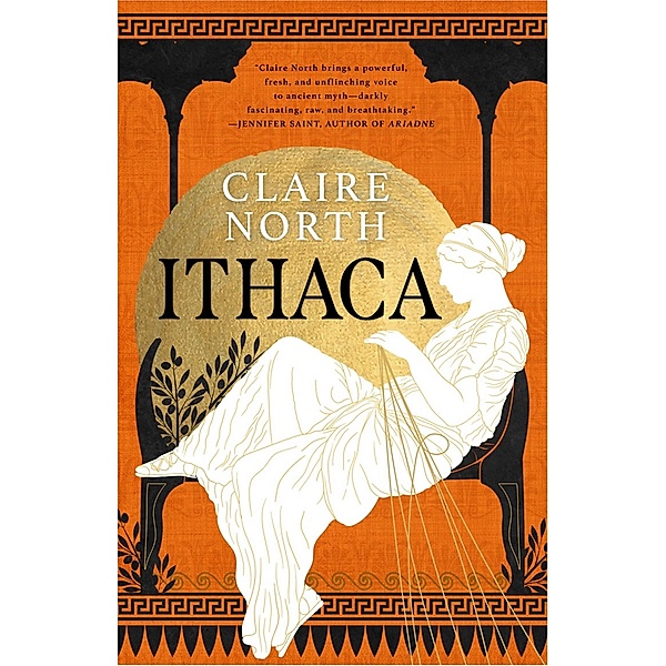 Ithaca / The Songs of Penelope Bd.1, Claire North
