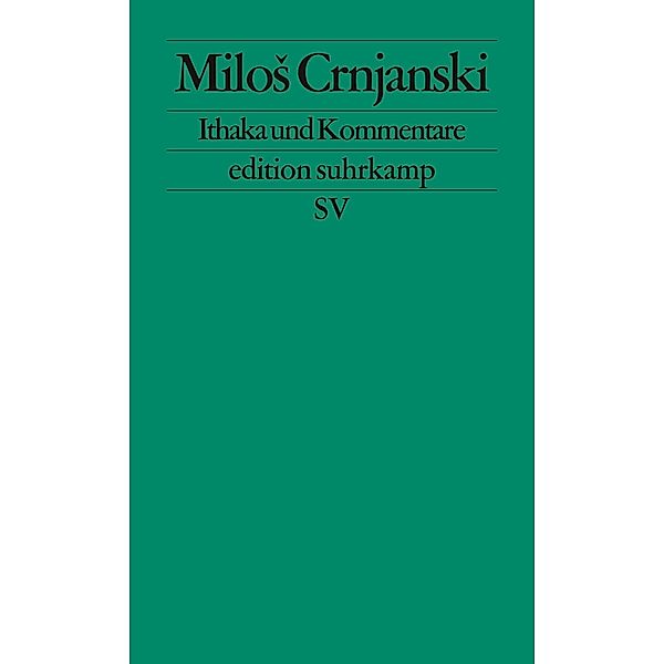 Ithaka und Kommentare, Milos Crnjanski