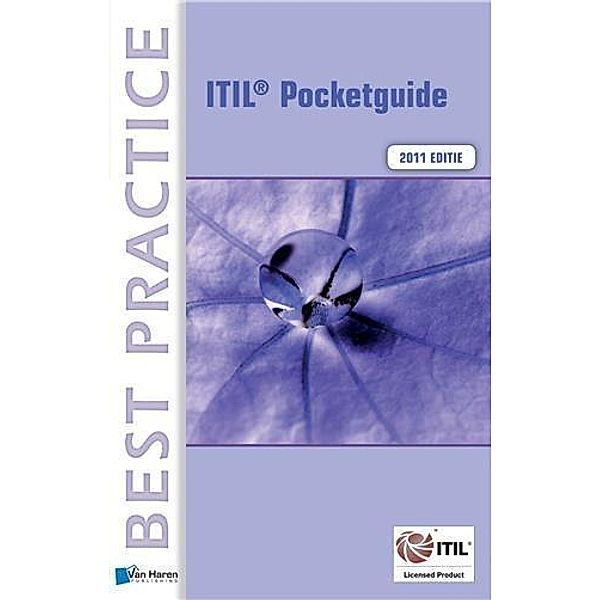 ITIL® 2011 Editie - Pocketguide / Best Practice (Haren Van Publishing), Jan van Bon