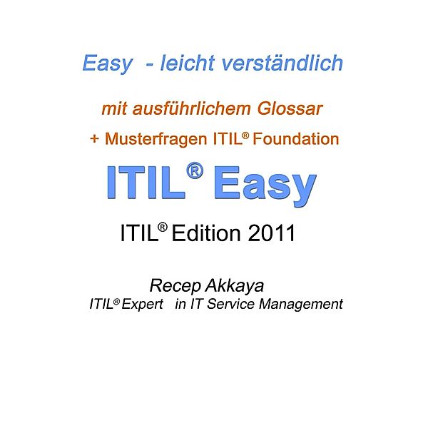 ITIL® Easy, Recep Akkaya