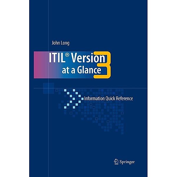 ITIL Version 3 at a Glance, John O. Long