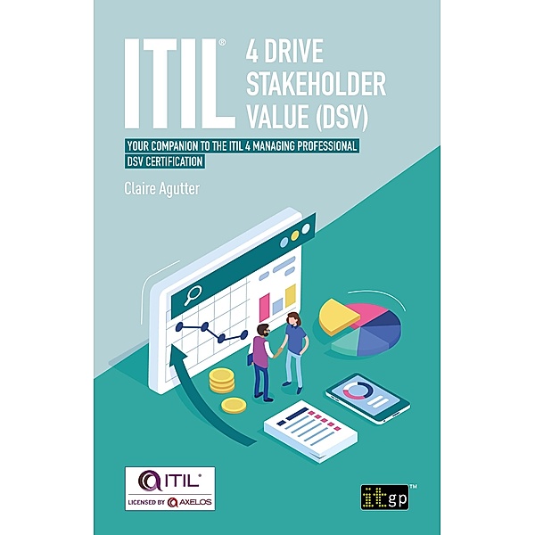 ITIL(R) 4 Drive Stakeholder Value (DSV), Claire Agutter