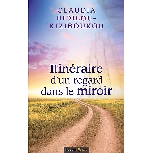 Itinéraire d'un regard dans le miroir, Claudia Bidilou-Kiziboukou