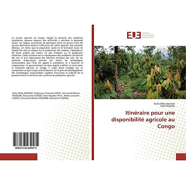 Itinéraire pour une disponibilité agricole au Congo, Rufin-Willy Mantsie, Léon Mayeko