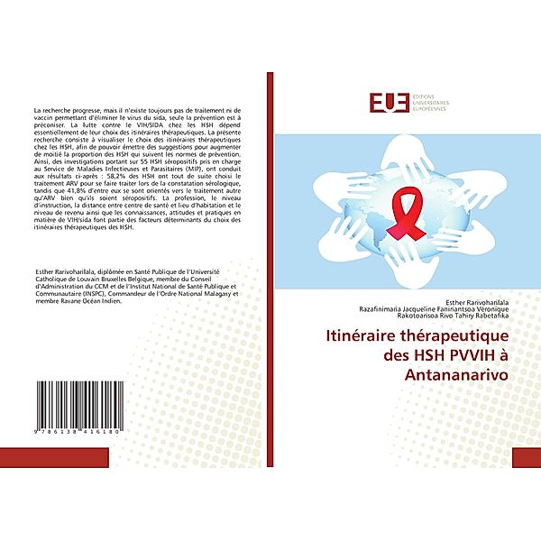 Itinéraire thérapeutique des HSH PVVIH à Antananarivo, Esther Rarivoharilala, Razafinimaria Jacqueline Faniriantsoa Véronique, Rakotoarisoa Rivo Tahiry Rabetafika