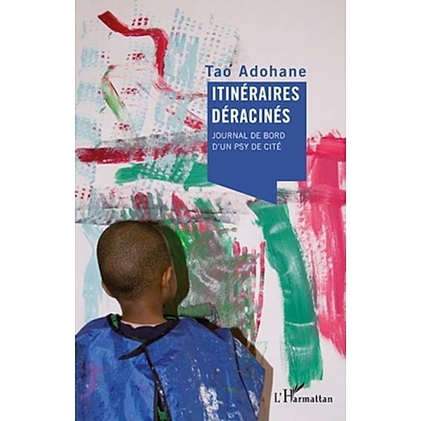 Itineraires deracines / Hors-collection, Tao Adohane