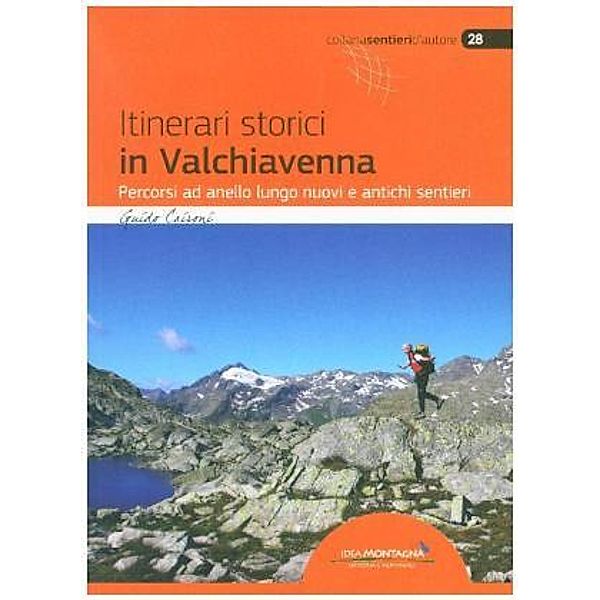 Itinerari storici in Valchiavenna, Guido Caironi