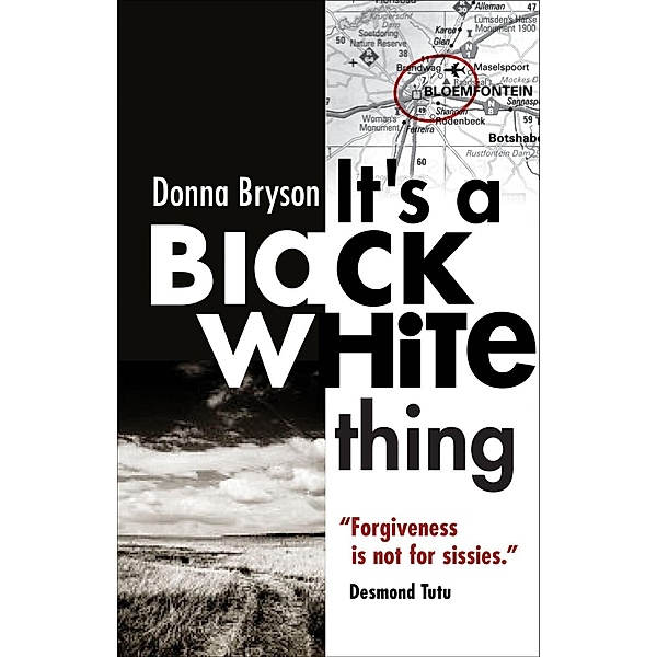 It's a Black-White Thing, Donna Bryson