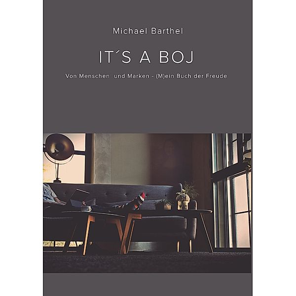 It's a Boj, Michael Barthel