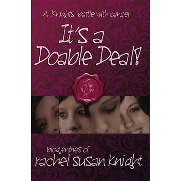 It's A Doable Deal!, Rachel Susan Knight