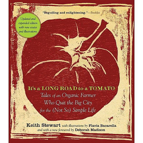 It's a Long Road to a Tomato, Keith Stewart