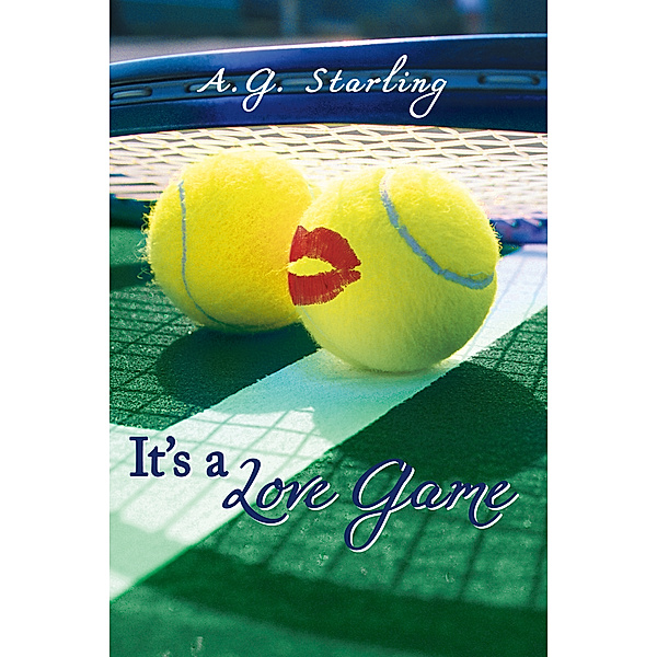 It’S a Love Game, A.G. Starling