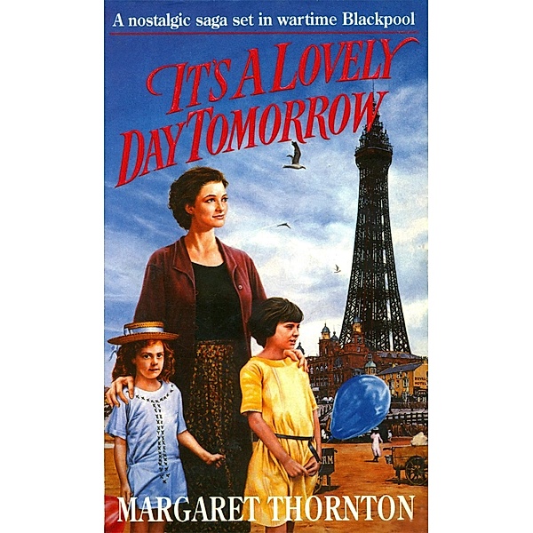 It's a Lovely Day Tomorrow, Margaret Thornton