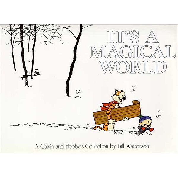 It's a Magical World, Bill Watterson