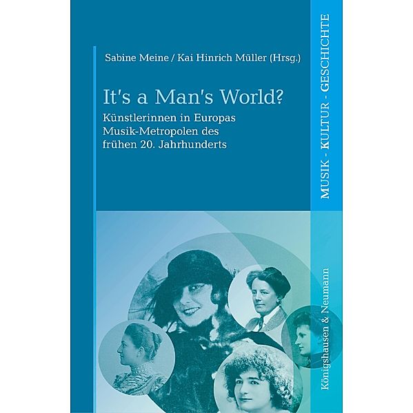 It's a Man's World? / Musik - Kultur - Geschichte Bd.19
