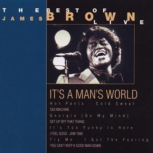 It'S A Man'S World-The Best Of Live, James Brown