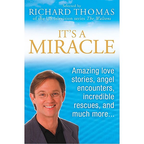 It's A Miracle, Richard Thomas