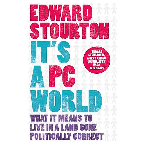 It's a PC World, Edward Stourton