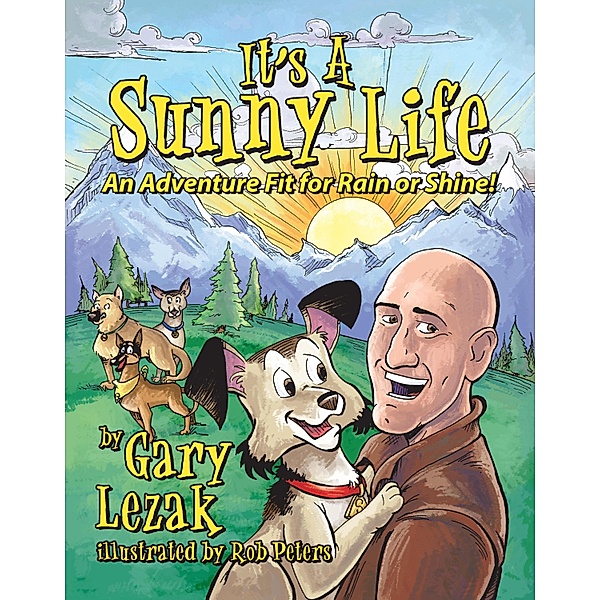 It's a Sunny Life, Gary Lezak