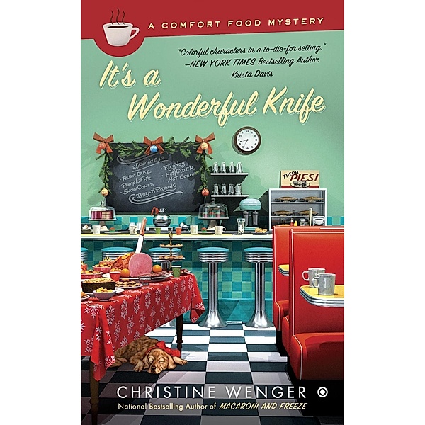 It's a Wonderful Knife / Comfort Food Bd.5, Christine Wenger