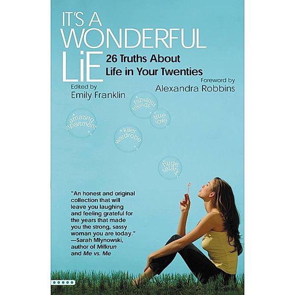 It's a Wonderful Lie, Emily Franklin