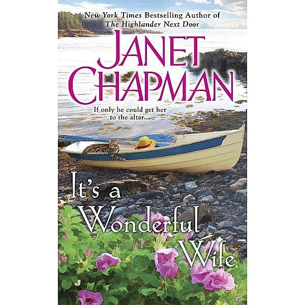 It's a Wonderful Wife / Sinclair Brothers Novel Bd.1, Janet Chapman