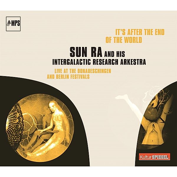 It'S After The End Of The World, Sun Ra