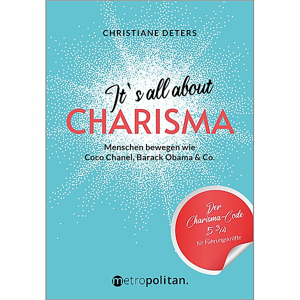 It's all about CHARISMA, Christiane Deters