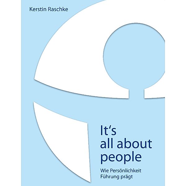 It's all about people, Kerstin Raschke