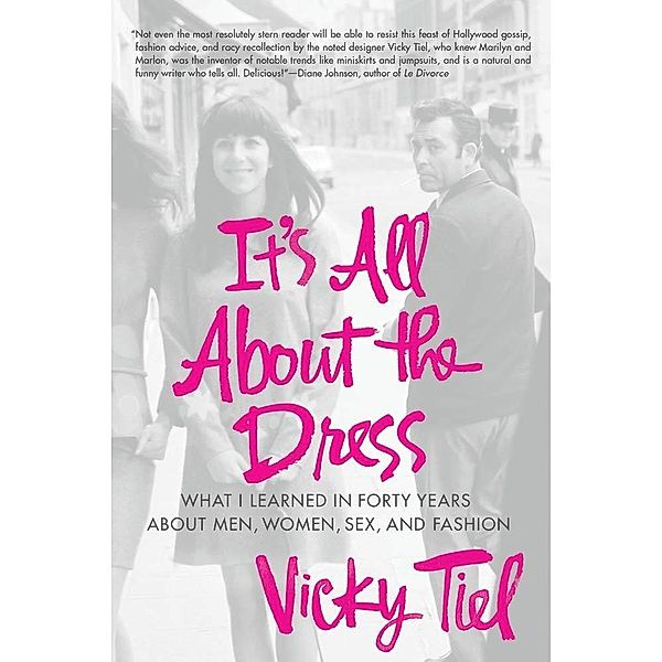 It's All About the Dress, Vicky Tiel