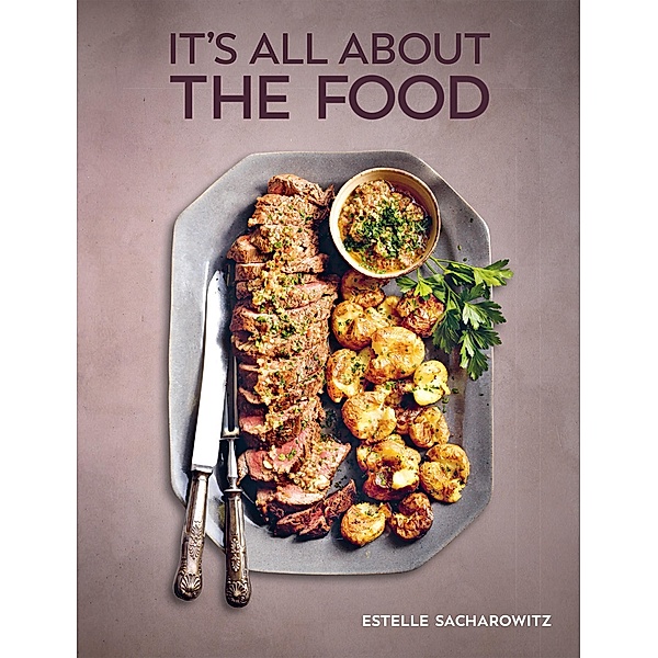 It's All About the Food, Estelle Sacharowitz