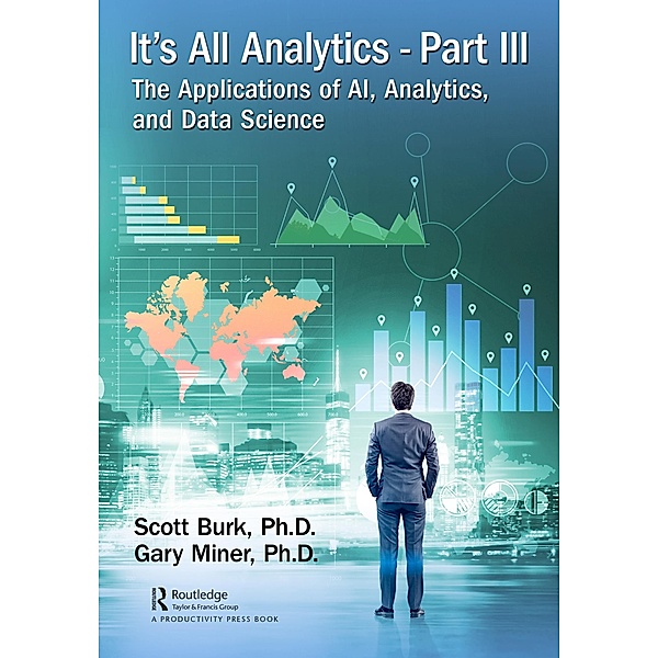 It's All Analytics, Part III, Scott Burk, Gary Miner