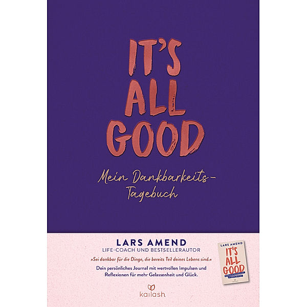 It's All Good - Mein Dankbarkeitstagebuch, Lars Amend