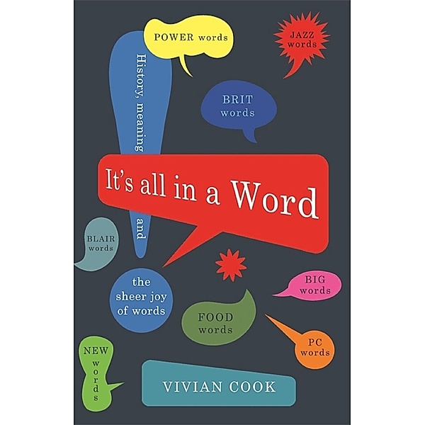 It's All in a Word, Vivian Cook