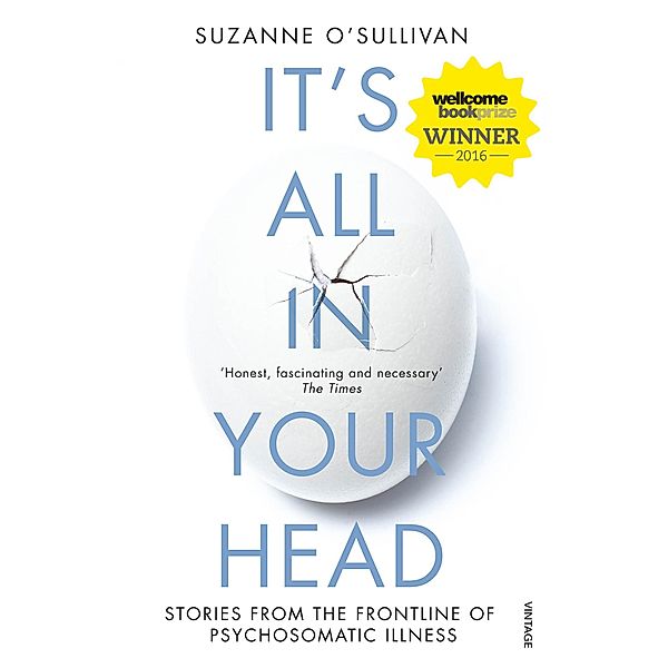 It's All in Your Head, Suzanne O'Sullivan