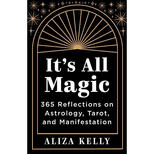 It's All Magic, Aliza Kelly