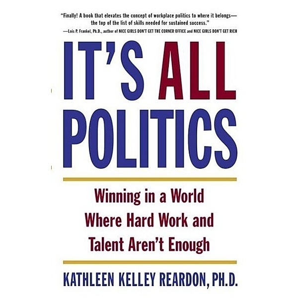 It's All Politics, Kathleen Kelley Reardon
