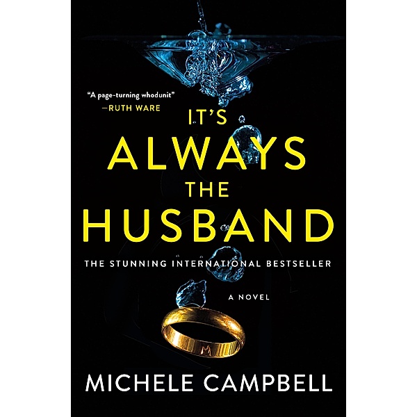 It's Always the Husband, Michele Campbell