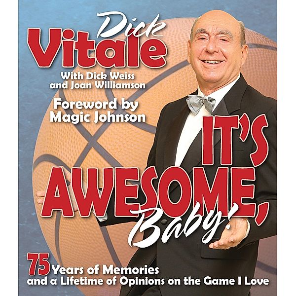 It's Awesome, Baby!, Dick Vitale