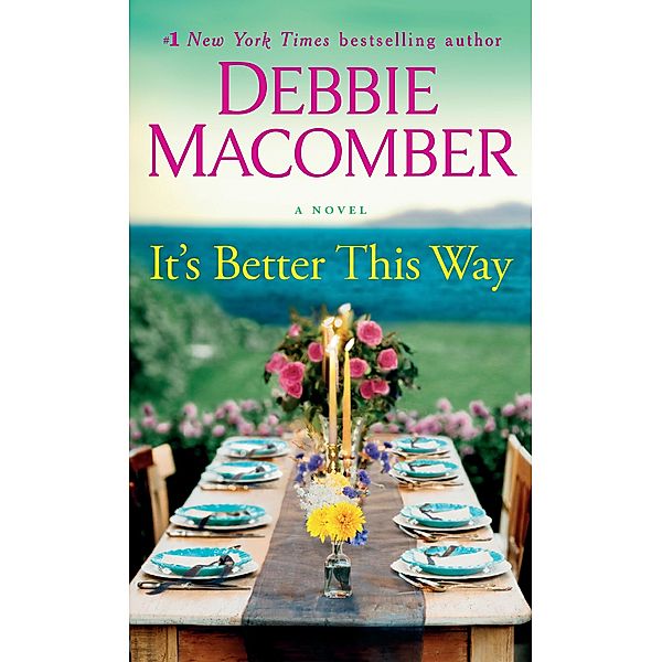 It's Better This Way, Debbie Macomber