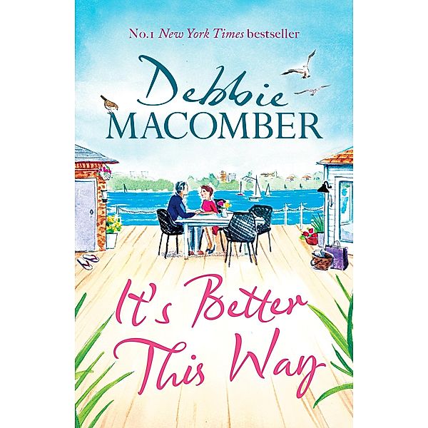 It's Better This Way, Debbie Macomber