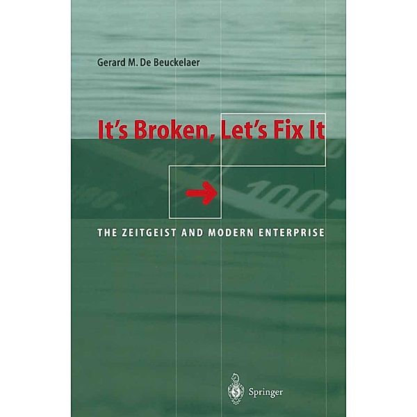 It's Broken, Let's Fix It, Gerard De Beuckelaer