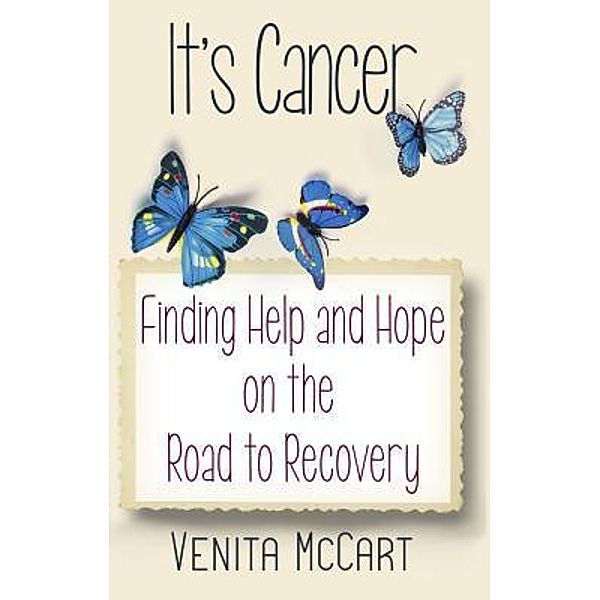 It's Cancer / Straight Street Books, Venita McCart